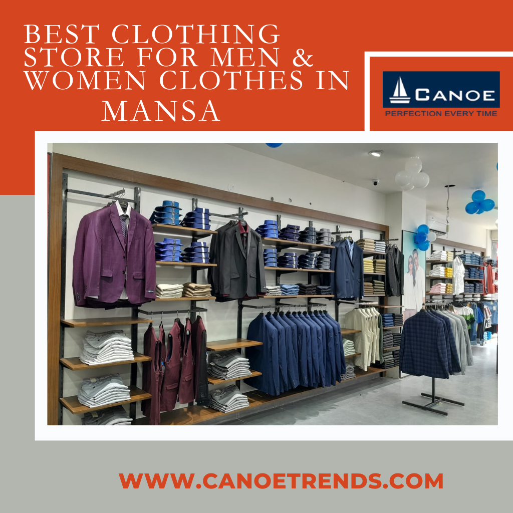 Best Clothing Store for Men Women in Mansa CANOE TRENDS