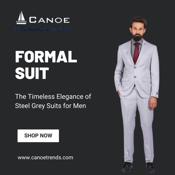 The Timeless Elegance of Steel Grey Suits for Men
